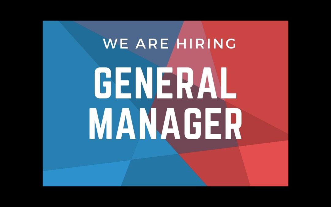 Seeking a General Manager