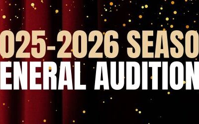 2025-2026 Season General Auditions